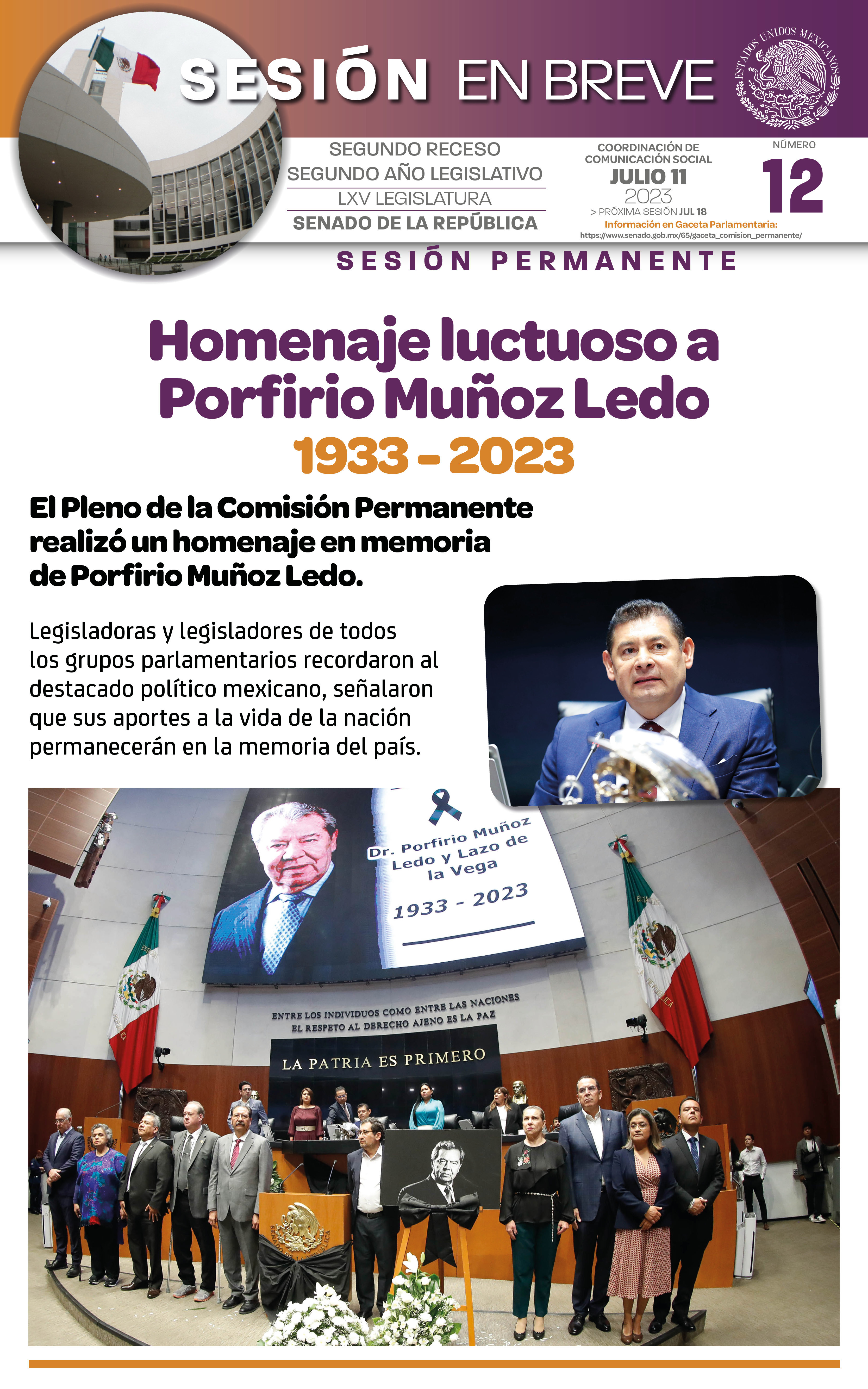 Sesión en breve del homenaje luctuoso a Porfirio Muñoz Ledo, del 11 de julio de 2023